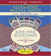 Cover of: Love Over Scotland by Alexander McCall Smith, Alexander McCall Smith