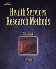 Cover of: Health Services Research Methods by Leiyu Shi, Leiyu Shi