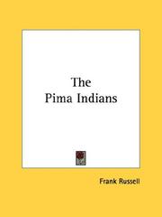 Pima Indians by Frank Russell