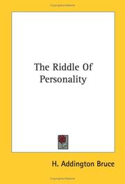 Cover of: The Riddle Of Personality by H. Addington Bruce