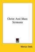 Cover of: Christ And Man: Sermons