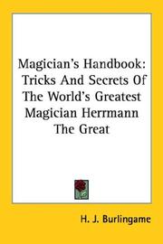 Cover of: Magician's Handbook: Tricks And Secrets Of The World's Greatest Magician Herrmann The Great