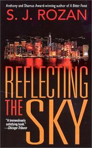 Cover of: Reflecting the Sky (Bill Smith/Lydia Chin Novels) by S. J. Rozan