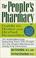 Cover of: The People's Pharmacy Guide to Home and Herbal Remedies (The People's Pharmacy Guides)