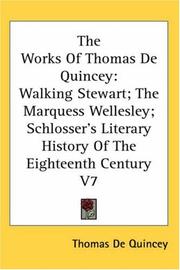 Cover of: The Works of Thomas De Quincey by Thomas De Quincey