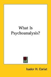 Cover of: What Is Psychoanalysis?