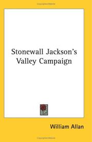 Cover of: Stonewall Jackson's Valley Campaign by William Allan