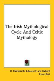 Cover of: The Irish Mythological Cycle And Celtic Mythology