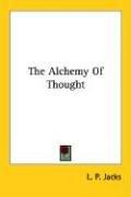 Cover of: The alchemy of thought