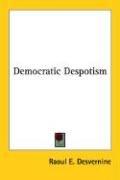 Cover of: Americanism at the Crossroads: Democratic Despotism
