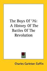 Cover of: The Boys Of '76 by Charles Carleton Coffin