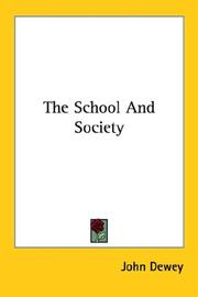 Cover of: The School And Society by John Dewey