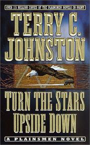 Cover of: Turn the Stars Upside Down by Terry C. Johnston