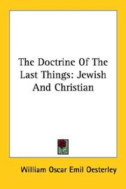 Cover of: The Doctrine Of The Last Things: Jewish And Christian