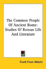 Cover of: The Common People Of Ancient Rome by Frank Frost Abbott