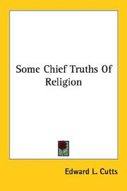Cover of: Some Chief Truths Of Religion