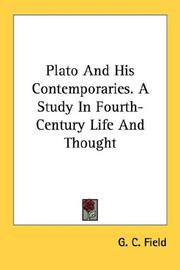 Cover of: Plato And His Contemporaries. A Study In Fourth-Century Life And Thought