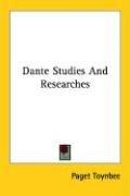 Cover of: Dante Studies And Researches