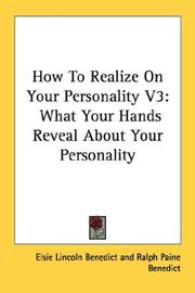 Cover of: How To Realize On Your Personality V3: What Your Hands Reveal About Your Personality