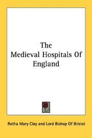 Cover of: The Medieval Hospitals Of England