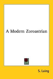 A modern Zoroastrian by S. Laing