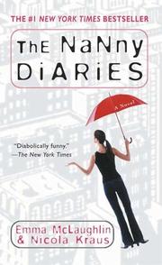 Cover of: The Nanny Diaries by Emma Mclaughlin, Nicola Kraus