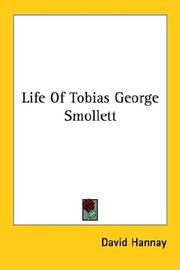 Cover of: Life Of Tobias George Smollett by David Hannay, David Hannay