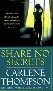 Share no secrets by Carlene Thompson