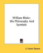 Cover of: William Blake: His Philosophy And Symbols