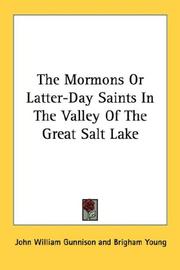 Cover of: The Mormons Or Latter-Day Saints In The Valley Of The Great Salt Lake