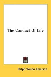 The conduct of life by Ralph Waldo Emerson
