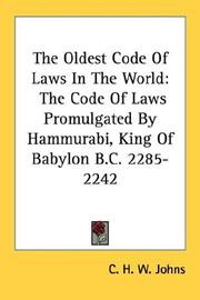 Cover of: The Oldest Code Of Laws In The World by C. H. W. Johns