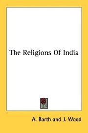 The religions of India by A. Barth