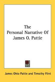 Cover of: The Personal Narrative Of James O. Pattie by James O. Pattie