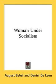 Cover of: Woman Under Socialism by August Bebel