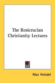 Cover of: The Rosicrucian Christianity Lectures