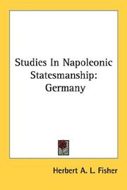 Cover of: Studies In Napoleonic Statesmanship: Germany