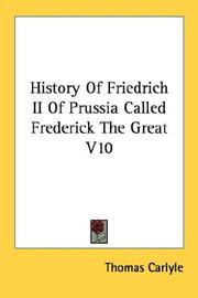 Cover of: History Of Friedrich II Of Prussia Called Frederick The Great V10