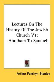 Cover of: Lectures On The History Of The Jewish Church V1: Abraham To Samuel
