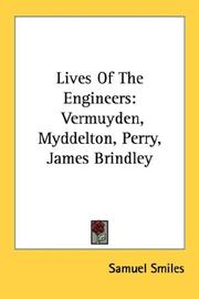 Cover of: Lives Of The Engineers by Samuel Smiles
