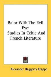 Cover of: Balor With The Evil Eye: Studies In Celtic And French Literature