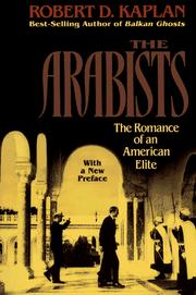 Cover of: Arabists by Robert D. Kaplan