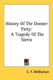 Cover of: History Of The Donner Party by Charles Fayette McGlashan