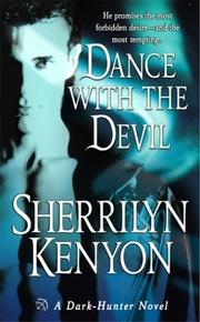 Cover of: Dance with the devil by Sherrilyn Kenyon