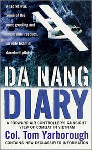 Cover of: Da Nang Diary: A Forward Air Controller's Gunsight View of Combat in Vietnam