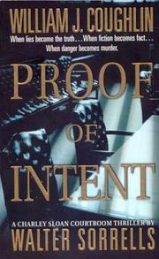 Cover of: Proof of Intent by William J. Coughlin, Walter Sorrells