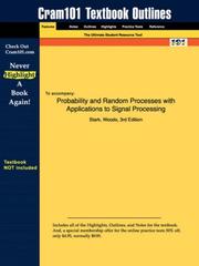 Cover of: Probability and Random Processes with Applications to Signal Processing (Cram101 Textbook Outlines - Textbook NOT Included) | Stark