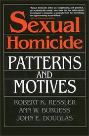 Cover of: Sexual Homicide by John E. Douglas, Ann W. Burgess, Robert K. Ressler