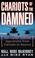 Cover of: Chariots of the Damned