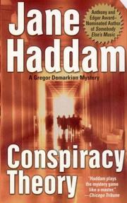 Cover of: Conspiracy Theory by Jane Haddam